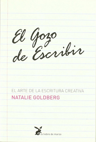 Libro El Gozo De Escribir