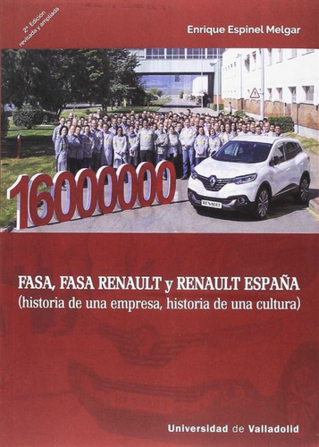 Libro Fasa, Fasa Renault Y Renault España