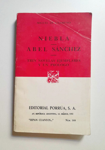 Niebla-abel Sánchez-tres Novelas.../miguel De Unamuno