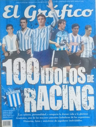 El Grafico Libro De Coleccion 28 ,  100 Idolos De Racing 