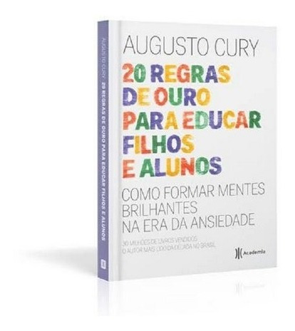 Livro   20 Regras De Ouro Para Educar Filhos E Alunos