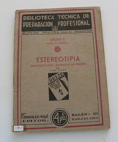 Esterotipia - Galvanoplastia, Grabados En Relieve-  J. Oller