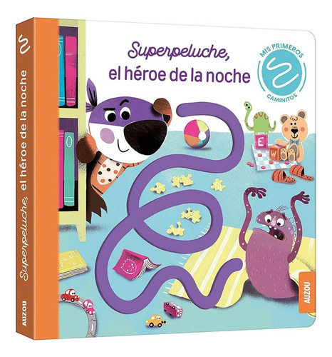 Superpeluche, El Héroe De La Noche, de Pascal Brissy. Editorial Auzou, tapa blanda, edición 1 en español