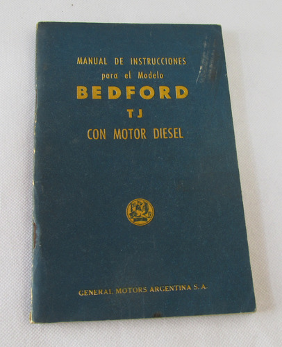 No Libro!! Manual Instrucciones Bedford Tj Diesel, Muy Raro!