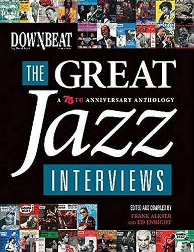 Book : Downbeat - The Great Jazz Interviews A 75th...