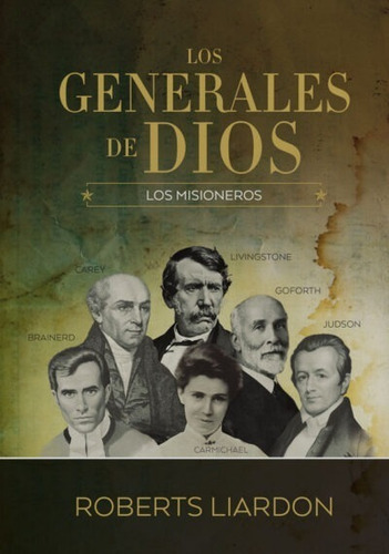 Los Generales De Dios #5  Los Misioneros