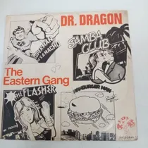 Comprar Vinil (lp) The Eastern Gang\u002F Dr. Dragon   The Eastern Gang\u002F 