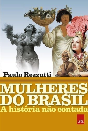 Livro Mulheres Do Brasil