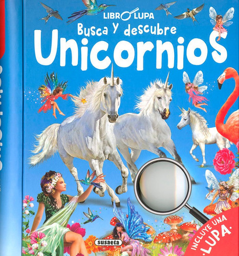 BUSCA Y DESCUBRE UNICORNIOS, de Ediciones, Susaeta. Editorial Susaeta, tapa dura en español