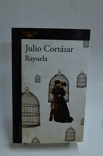 Rayuela. Julio Cortázar. Alfaguara, Rústica /l