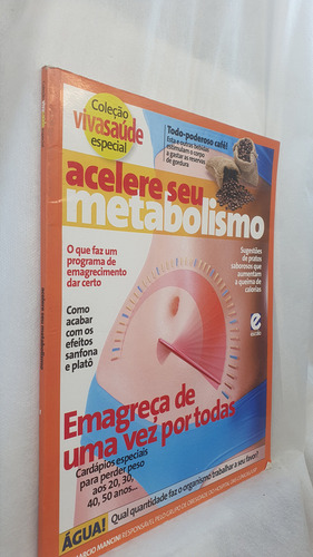 Livro Acelere Seu Metabolismo - Coleção Viva Saúde Especial - Escala Editora - Editora Escala (Usado)