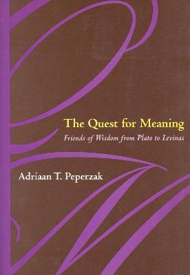 Libro The Quest For Meaning - Adriaan Theodoor Peperzak