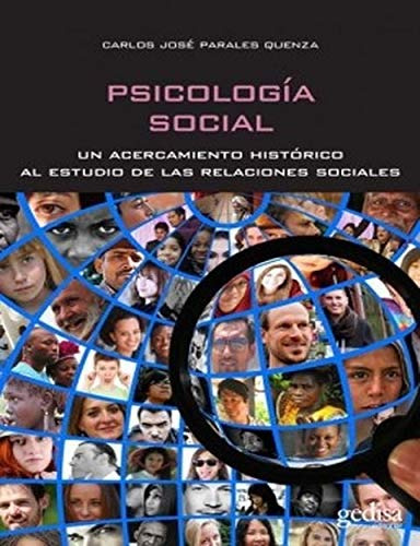 Psicología Social. Un Acercamiento Histórico Al Estudio De L