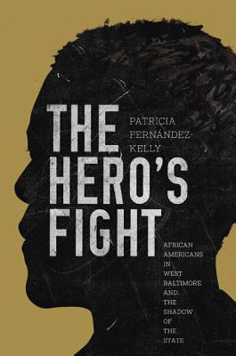 Libro The Hero's Fight: African Americans In West Baltimo...