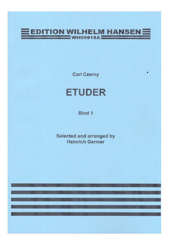 C. Czerny-germer: Etudes Book 1, Selected Pianoforte Etudes.