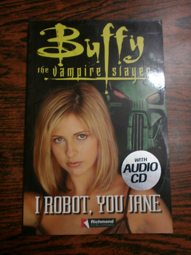 Buffy The Vampire Slayer I Robot, You Jane - Richmond Con Cd