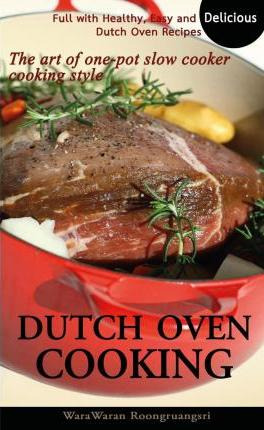 Libro Dutch Oven Cooking - Warawaran Roongruangsri