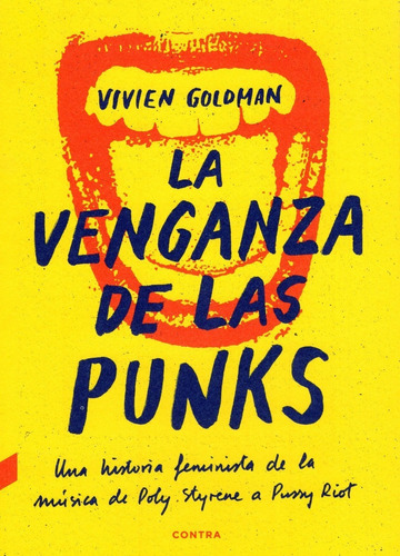 Libro: La Venganza De Las Punks / Vivien Goldman