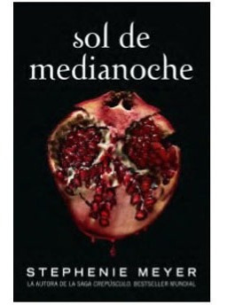 Stephenie Meyer | Sol De Medianoche