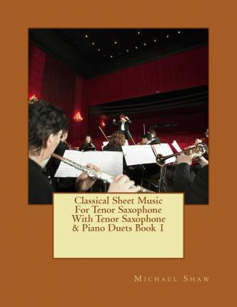 Libro Classical Sheet Music For Tenor Saxophone With Teno...