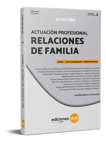 Actuación Profesional Relaciones De Familia Tomo 1, De Santo