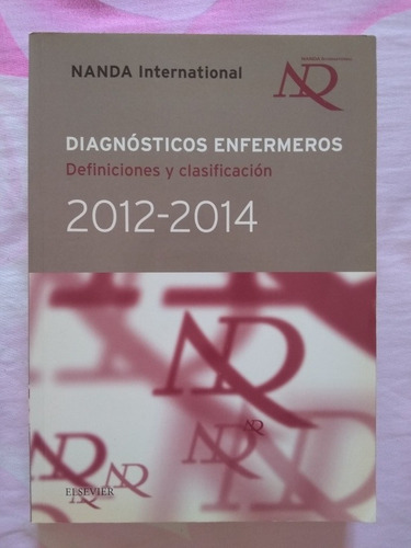 Nanda Diagnósticos De Enfermería 2012-2014