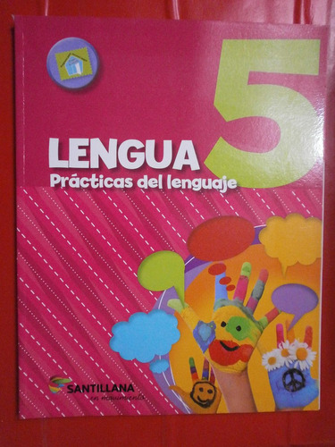 Lengua 5 Prácticas Del Lenguaje Santillana Movimiento Nuevo