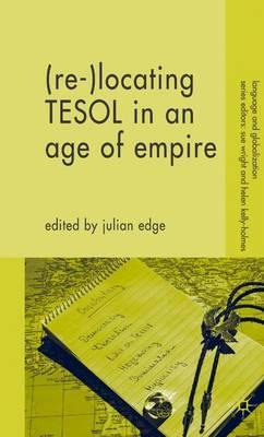 Libro (re-)locating Tesol In An Age Of Empire - Julian Edge