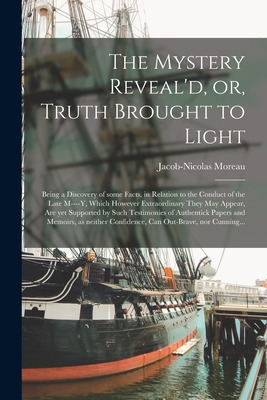 Libro The Mystery Reveal'd, Or, Truth Brought To Light [m...