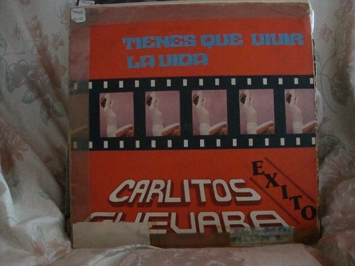 Vinilo Carlitos Guevara Tienes Que Vivir La Vida Exitos C3