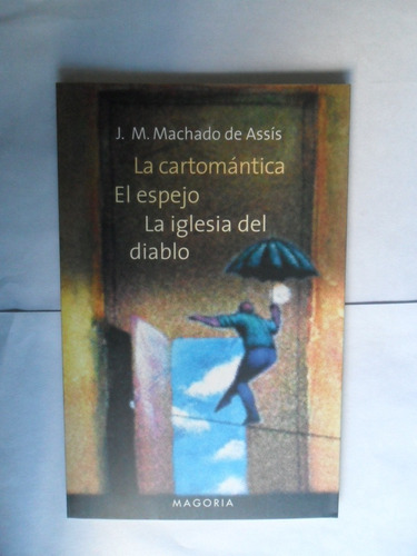 La Cartomántica - El Espejo - Machado De Assis - Nuevo