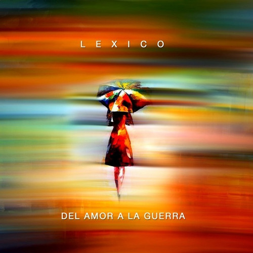 Lexico Del Amor A La Guerra Cd Nuevo