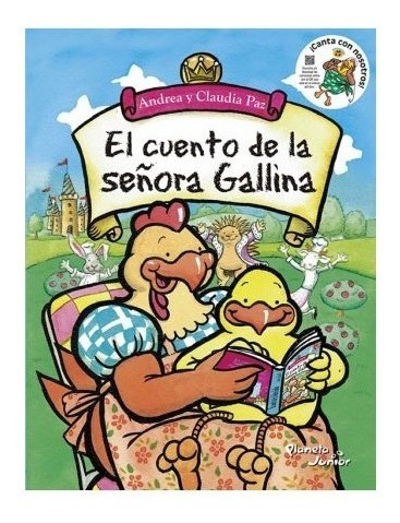 El Cuento De La Señora Gallina - Andrea Y Claudia Paz