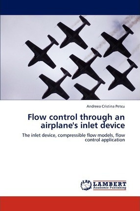 Libro Flow Control Through An Airplane's Inlet Device - A...