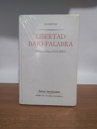 Libertad Bajo Palabra - Octavio Paz