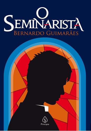 Livro O Seminarista - Bernardo Guimarães