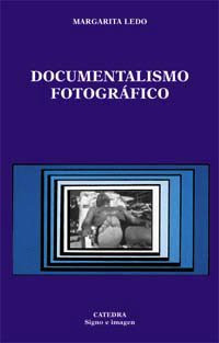 Libro Documentalismo Fotografico (coleccion Signo E Imagen 5