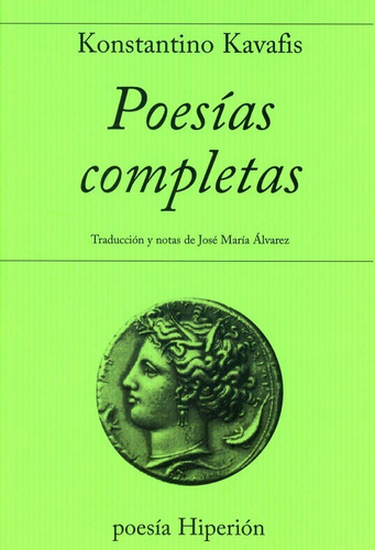 Poesías Completas. Konstantino Kavafis