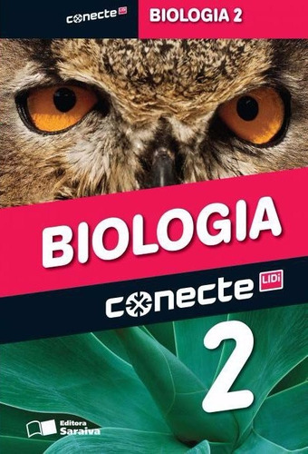 Conecte Biologia - Vol. 2 - Ens. Médio - 2ª Ed. - F.  Grátis