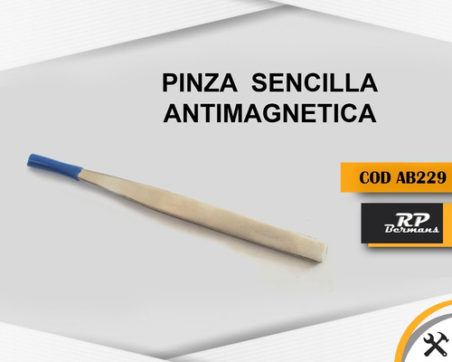 Pinza Sencilla Antimagnetica