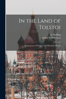 Libro In The Land Of Tolstoi: Experiences Of Famine And M...