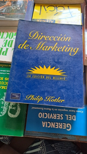 Dirección De Marketing, Philip Kotler