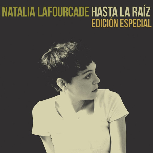 Natalia Lafourcade - Hasta La Raíz (edicion Especial) Cd+dvd
