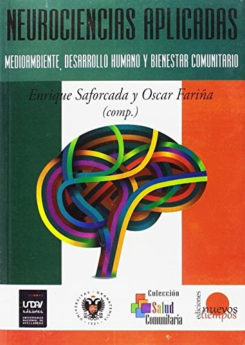 Neurociencias Aplicadas - Saforcada, Fariña - #n