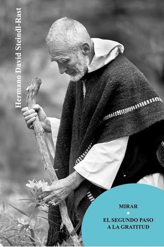 Libro Mirar De Brother David Steindl-rast