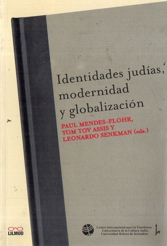 Mendes Flohr  - Identidades Judias Modernidad Globaliza&-.