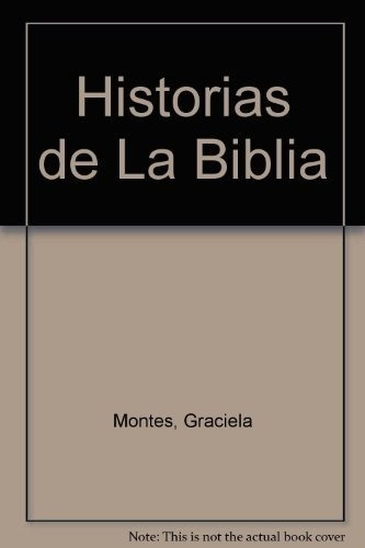 Historias De La Biblia - Graciela Montes