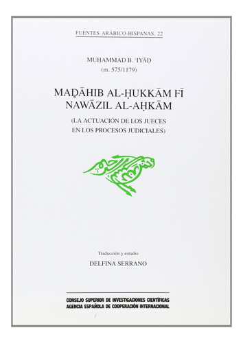 Madahib Al-hukkam Fi Nawazil Al-ahkam (l... (libro Original)