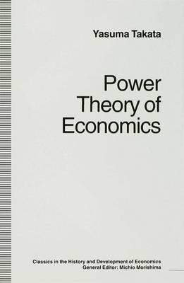 Libro Power Theory Of Economics - Yasuma Takata