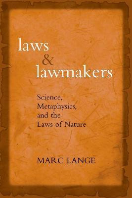 Libro Laws And Lawmakers Science, Metaphysics, And The La...